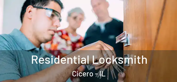  Residential Locksmith Cicero - IL